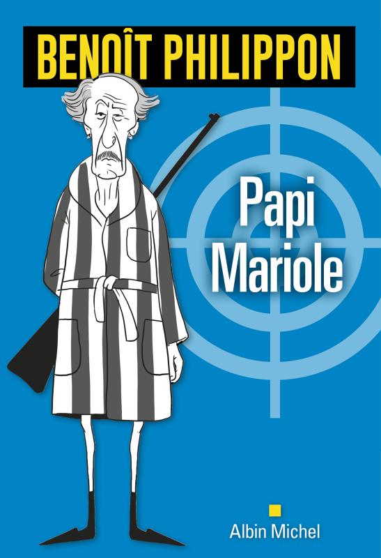 Couverture du livre Papi Mariole